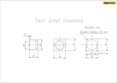 Uchwyt przedni kwadratowy ROSTEX (stal nierdzewna matowa)